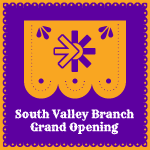 South Valley Branch Grand Opening