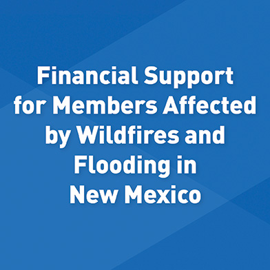 Support for Members Affected by Recent Wildfires and Flooding in New ...